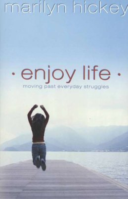 Enjoy Life PB - Marilyn Hickey